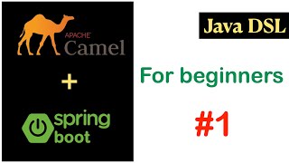 How to create apache camel route in spring boot using java DSL (domain specific language)