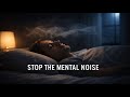 Your Mind Won't Race Tonight (Brown Noise)