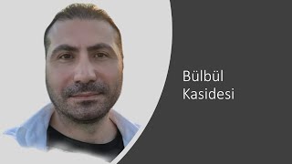 Bülbül Kasidesi - Akustik