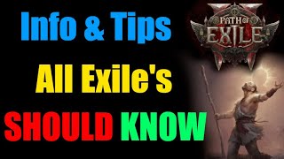 Info & Tips every exile SHOULD know