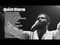 QUIET STORM GREATEST 80S 90S R&B SLOW JAMS Peabo Bryson, Teddy Pendergrass, Rose Royce and more