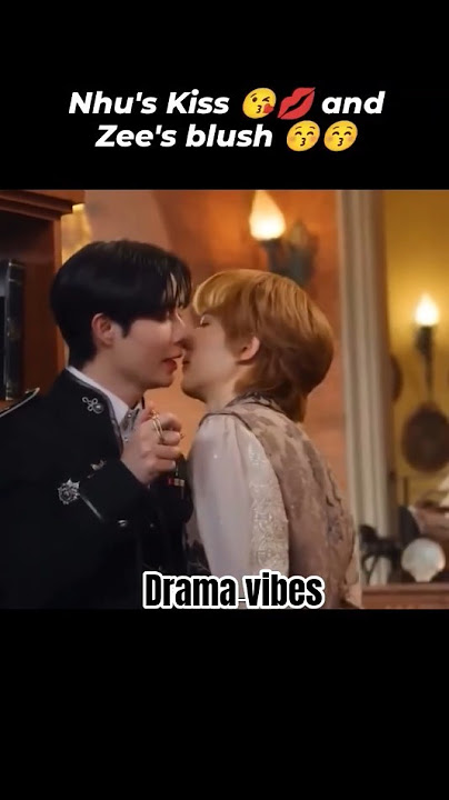 Nhu’s Kiss 💋 & Zee’s Blush💞 | The Next Prince BTS #shortsfeed#zeenunew #nunew#thenextprince#blseries