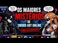 IACast #3 - Os maiores mistérios de Sword Art Online - @MochiSAO 