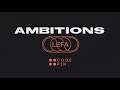 Lefa - Ambitions (Lyrics video)