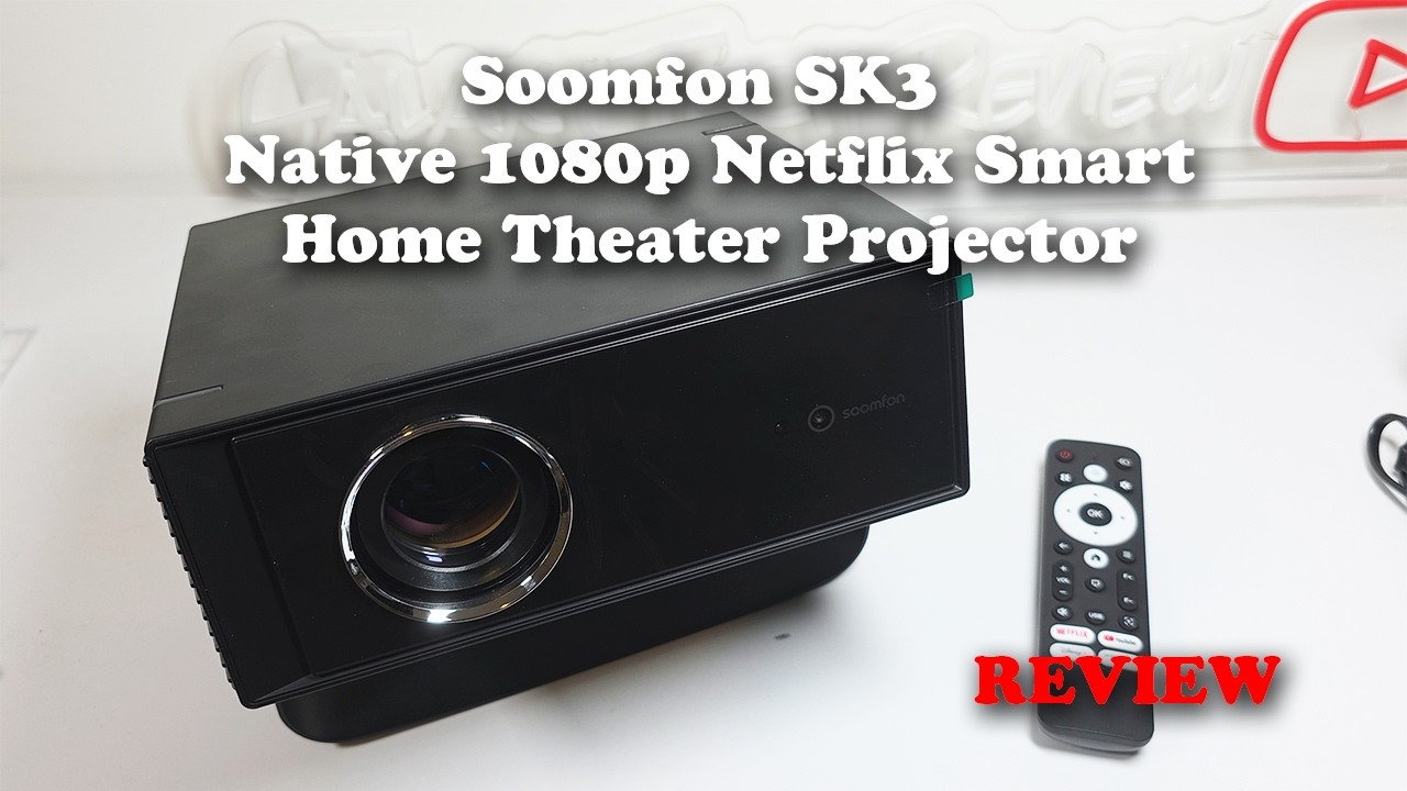 Soomfon SK3 Native 1080p Netflix Smart Home Theater Projector REVIEW