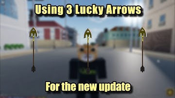 [YBA UPDATE] USING 3 LUCKY ARROWS FOR THE NEW UPDATE