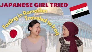 Japanese Girl Tried Fasting in Ramadan and Traveled to Iraq | Muslim Life in Japan