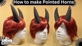 How To Make Pointed Cosplay Fantasy Horn Our Claws