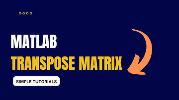 Matlab | Transpose Matrix