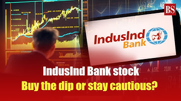 IndusInd Bank stock: Buy the dip or stay cautious? Here’s what experts say | Stock market news