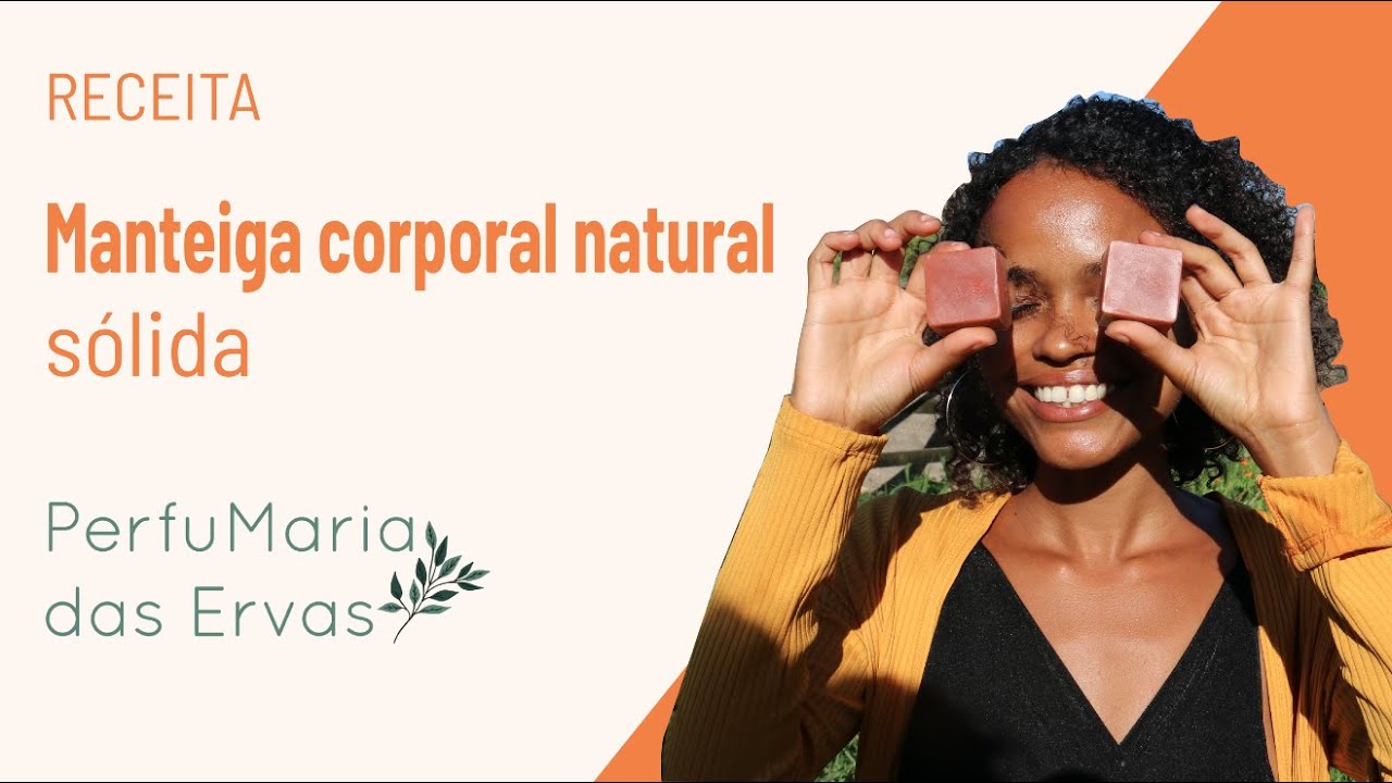 Receita de Manteiga Corporal Natural Sólida