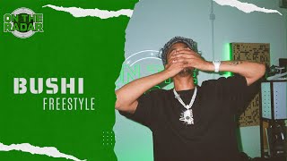 The Bushi 'On The Radar' Freestyle