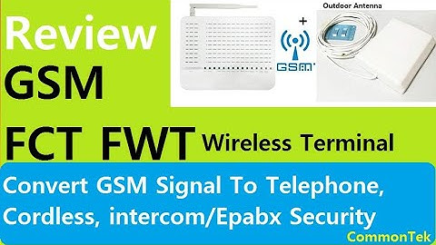 GSM FCT/Fwt Fixed Celluar/Wireless Terminal For Telephone/cordless, intercom/Epabx(Review )