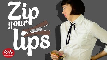 Học tiếng Anh 2 phút mỗi ngày -  Zip your lips [Cách học tiếng Anh giao tiếp hiệu quả]