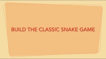 Build the Classic Snake Game in Python