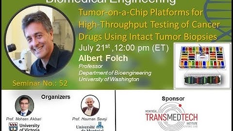 e-Seminar Series on Translational Biomedical Engineering with Prof. Albert Folch (2021-07-21)
