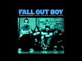 Fall Out Boy - Grand Theft Autumn (Where Is Your Boy) [Album Version]