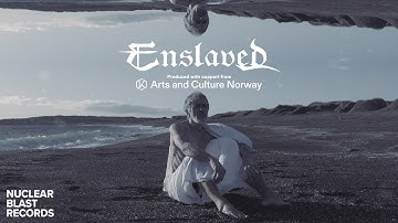 ENSLAVED - Kingdom (OFFICIAL MUSIC VIDEO)