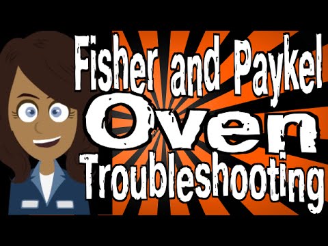 Fisher and Paykel Oven Troubleshooting