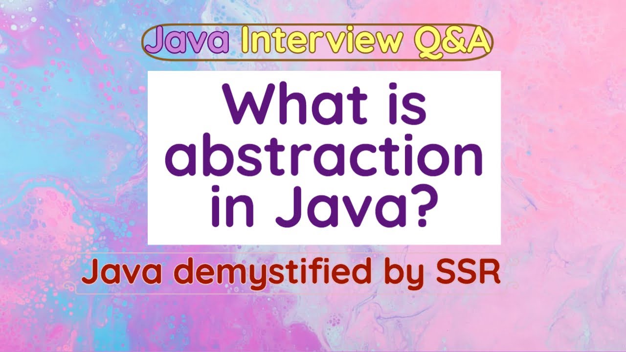 What is abstraction in Java? - YouTube