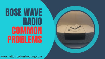 Bose Wave Radio Problems? Fix These Common Issues Fast!