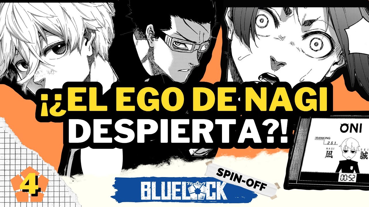 BLUE LOCK SPIN-OFF 4 | NAGI TOMA UNA DECISIÓN - YouTube