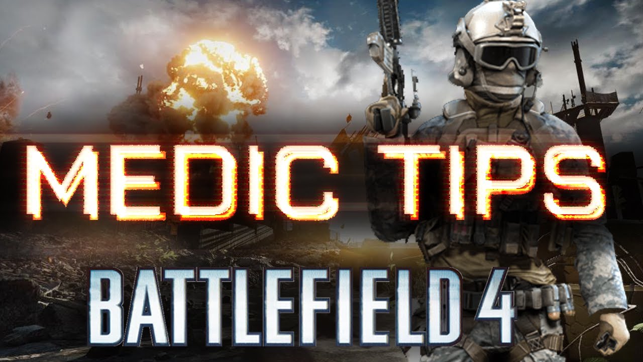 Battlefield 4 PS4 Multiplayer MEDIC CLASS TIPS Gameplay GUIDE How To battlefield-4-ps4-multiplayer-medic-class-tips-gameplay-guide-how-to