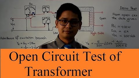 09. Open Circuit Test of Transformer (Lecture-09)
