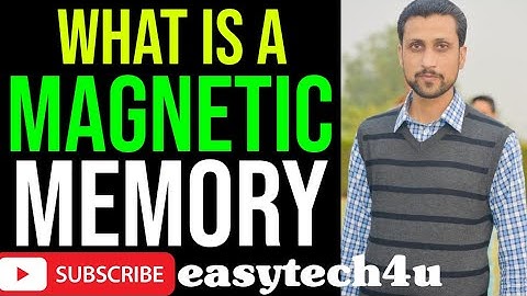 Magnetic Memory || Lecture No 5 || Mubarik Siddique || 1st Year || Computer Science || easytech4u