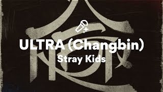 Stray Kids, ULTRA (가사/Lyrics)