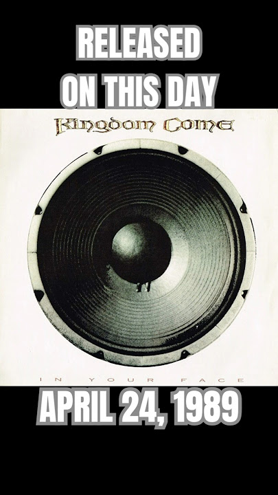 Happy Anniversary to Kingdom Come’s - In Your Face! Released on April 24, 1989 #rock #music #metal