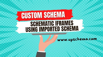 How to Add Your Own schema to Iframe Stacks | Schematic iframes by upschema