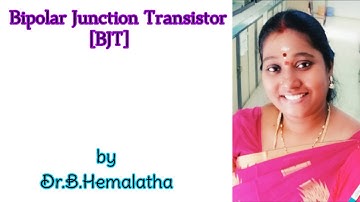 Bipolar Junction Transistor (BJT)