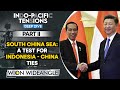 South China Sea Tensions: Why is Indonesia warming up to China | Inside South Asia