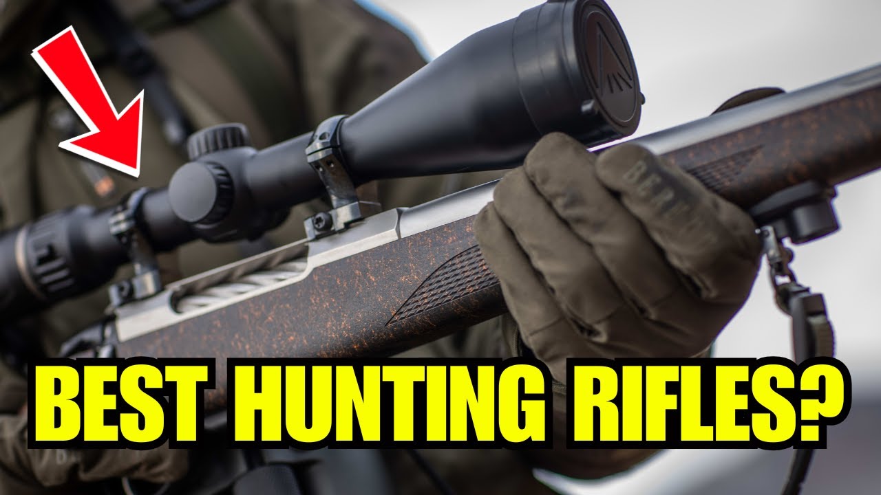 Top 5 Hunting Rifles in the World Right Now