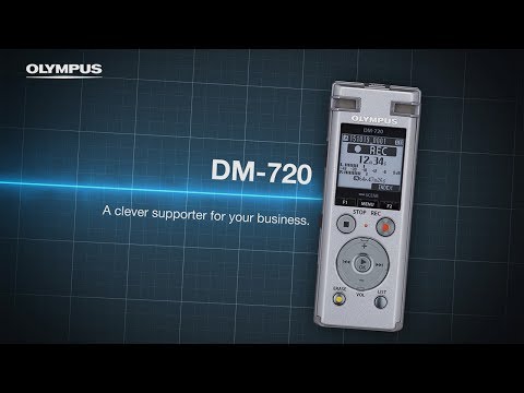 OLYMPUS DM-720 - A Clever Supporter for your Business