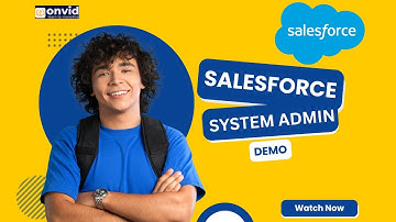 Salesforce System Admin Demo | Live Course from Onvid | 9810014624