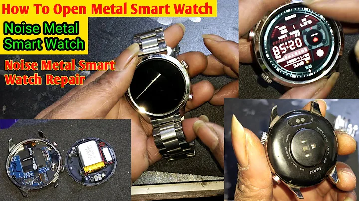 Noise Metal Smart Watch Repair | How To Open Metal Smart Watch | Noise Metal Smart Watch 2024