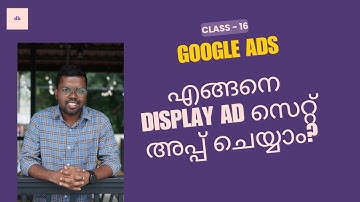 How to Set Up Display Ads? | Google Ads Tutorial Malayalam | Digital Blezz