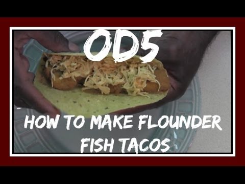 EASIEST Flounder Fish Tacos!!! - YouTube