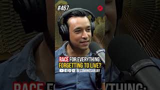 Race For Everything: Forgetting To Live!