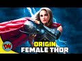 Who is Female Thor | Thor Love & Thunder | Explained in Hindi