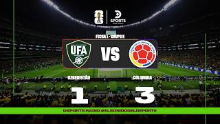 EN VIVO | UZBEKISTÁN VS. COLOMBIA | COPA MUNDIAL FIFA 2026™ | DSPORTS RADIO FM 103.1