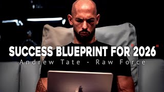 Success Blueprint for 2026 | Andrew Tate