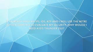 What Are You Doing to Inspect Encrypted Traffic?