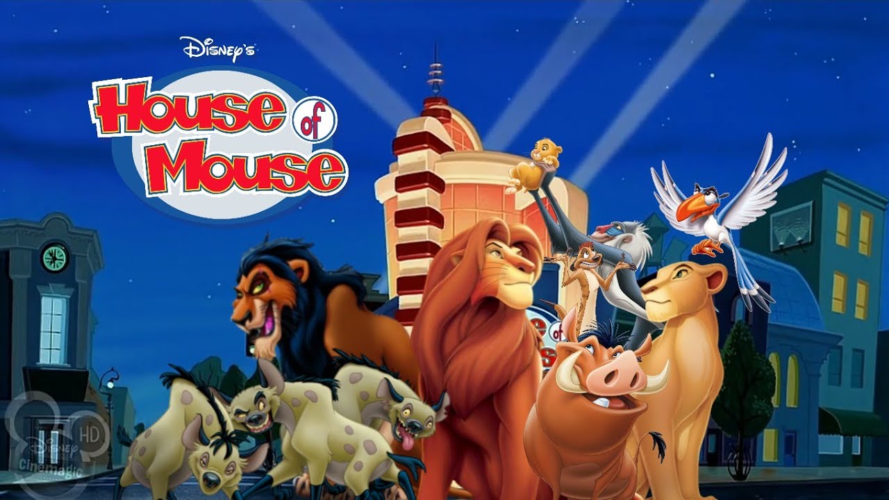 house of mouse lion king
