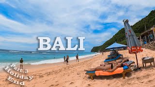 Holiday di Bali Part 3 End | Makan di Resto Nook | Jalan-jalan di Pantai Melasti &amp; Canggu