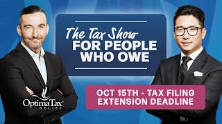 October 15 Tax Deadline What Happens If You Miss It - Optima Tax Relief