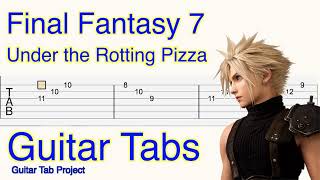 Video thumbnail of "Final Fantasy 7 Under the Rotting Pizza Guitar Tutorial Tabs BGM FF7 腐ったピザの下で"