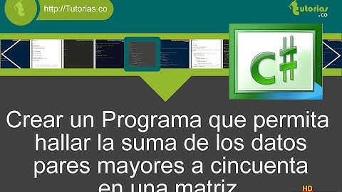 arrays – visualStudio c# (suma pares mayores a cincuenta matriz)
